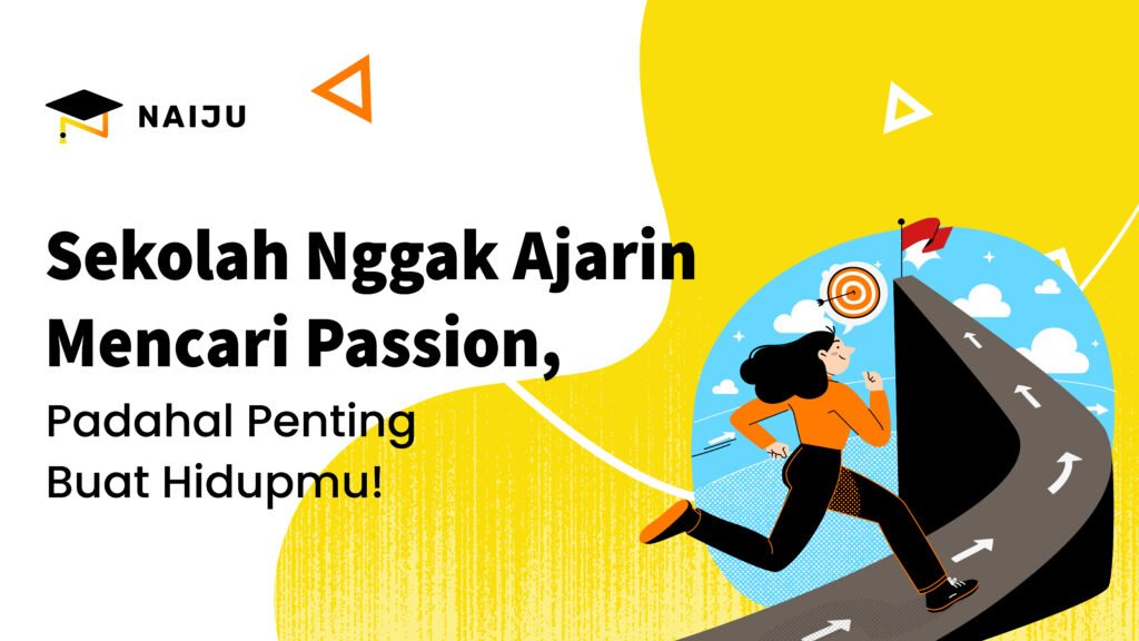 Illustrasi tentang pentingnya mencari passion di luar kurikulum sekolah untuk menemukan arah hidup yang diinginkan